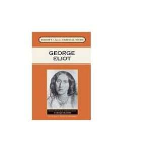  George Eliot (9781604134339) Harold Bloom Books