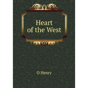  Heart of the West O Henry Books
