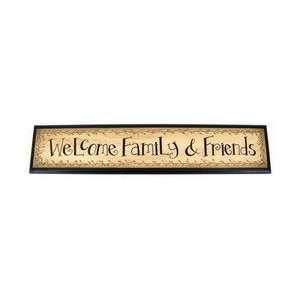   Decorations plaque welcome familyandfriends 27lx5.75 Home & Kitchen