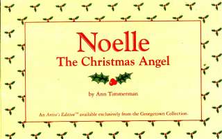 NOELLE THE CHRISTMAS ANGEL GEORGETOWN COLLECTION ANN TIMMERMAN TOUCH 