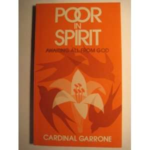  Poor in Spirit Awaiting All From God Cardinal Garrone 