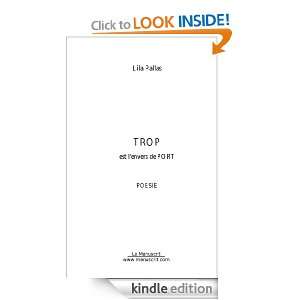 TROP (French Edition) Lila Pallas  Kindle Store