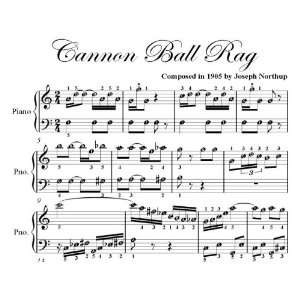  Cannon Ball Rag Easy Piano Sheet Music: Joseph Northup 