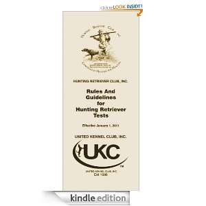   Hunting Retriever Tests United Kennel Club  Kindle Store