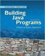 Building Java Programs A Back to Basics Approach, (0136091814 