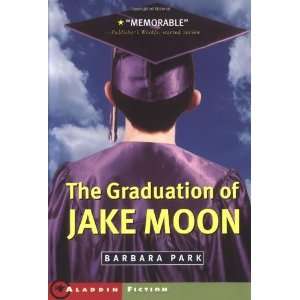   of Jake Moon (Aladdin Fiction) [Paperback] Barbara Park Books