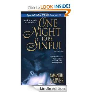 One Night To Be Sinful (Zebra Debut) Samantha Garver  