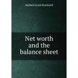 Net worth and the balance sheet