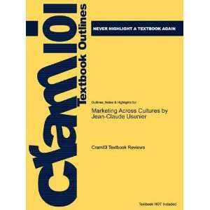 Studyguide for Marketing Across Cultures by Jean Claude Usunier, ISBN 