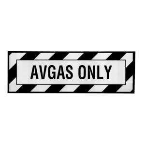  AVGAS Only Placard 
