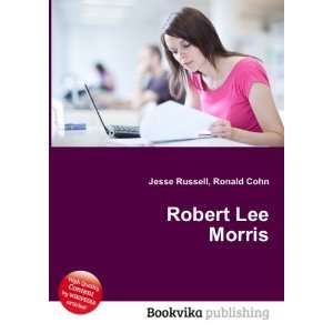  Robert Lee Morris Ronald Cohn Jesse Russell Books