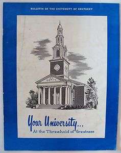   Bulletin Of The University Of Kentucky Magazine September 1951  