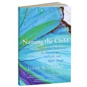  Grief Resources Book: Naming the Child: Toys & Games