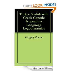 Turkce Sozluk with Greek Genetic Isopsephia Language Logodynamics 