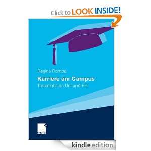 Karriere am Campus Traumjobs an Uni und FH (German Edition) Regine 