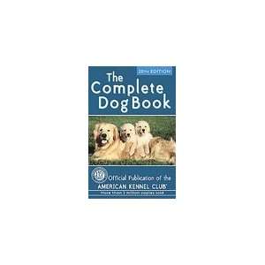  The Complete Dog Book by American Kennel Club (2006 