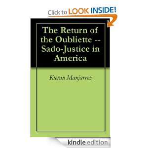   Sado Justice in America Kieran Manjarrez  Kindle Store