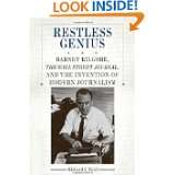 Restless Genius Barney Kilgore, The Wall Street Journal, and the 