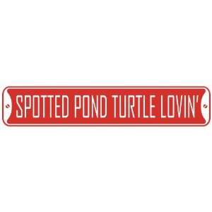   SPOTTED POND TURTLE LOVIN  STREET SIGN
