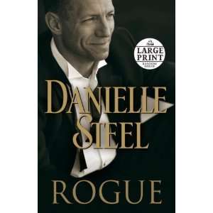   : Rogue (Random House Large Print) [Paperback]: Danielle Steel: Books