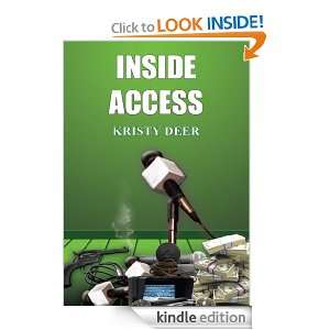 INSIDE ACCESS KRISTY DEER  Kindle Store