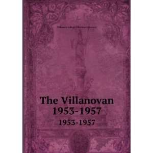   Villanovan. 1953 1957: Villanova University Villanova College: Books