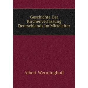   Deutschlands Im Mittelalter Albert Werminghoff Books