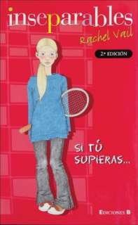   Inseparables: Prefiero perder! by Rachel Vail, Ediciones B  Paperback