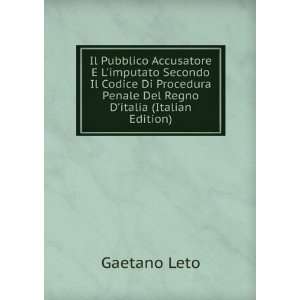   Penale Del Regno Ditalia (Italian Edition) Gaetano Leto Books