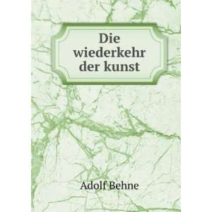  Die wiederkehr der kunst Adolf Behne Books