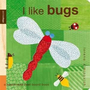    I Like Bugs: Petit Collage [Board book]: Lorena Siminovich: Books
