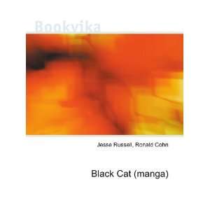  Black Cat (manga) Ronald Cohn Jesse Russell Books