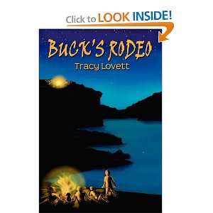    Bucks Rodeo (Volume 1) [Paperback]: Tracy M. Lovett: Books