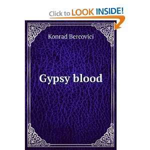  Gypsy blood Konrad Bercovici Books