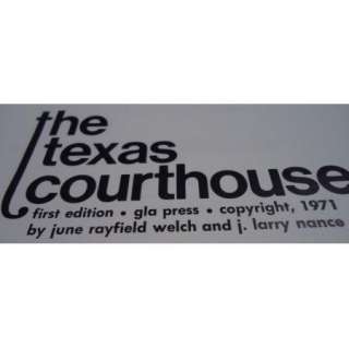 1971 THE TEXAS COURTHOUSE County History / Book HB DJ  