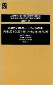 Beyond Health Insurance Public Policy to Improve Health, (1848551800 