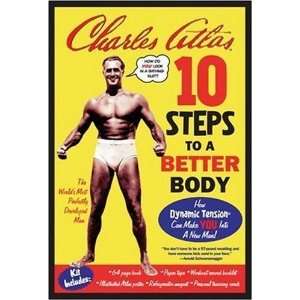  Ten Steps to a Better Body An Introduction to Fitness 