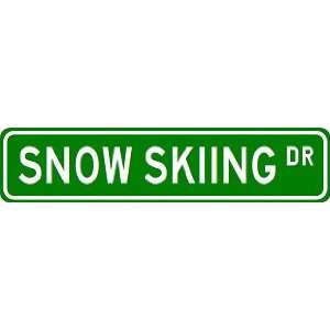 SNOW SKIING Street Sign ~ Custom Street Sign   Aluminum