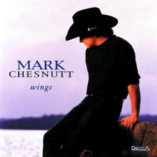  Wings Mark Chesnutt