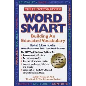   Smart Building An Educated Vocabulary (Princeton Review) [Paperback