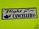 Flight Cancelled Duck Hunting Bumper Sticker Decal New!  