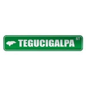   TEGUCIGALPA ST  STREET SIGN CITY HONDURAS