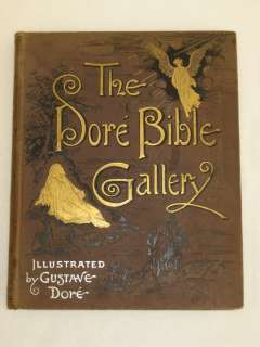Gustav Dore THE DORE BIBLE GALLERY 100 Illustrations Henry Altemus 