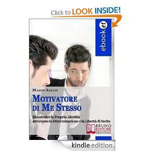 Motivatore di Me Stesso (Italian Edition) Marco Antuzi  