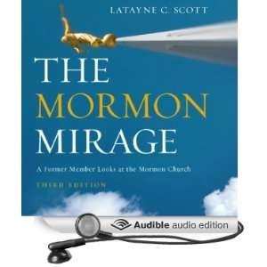   Mormon Church Today (Audible Audio Edition): Latayne C. Scott, Tamara