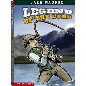  Legend of the Lure (Impact Books: A Jake Maddox Sports 