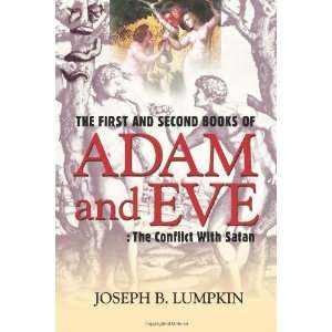   Eve: The Conflict With Satan [Paperback]: Dr. Joseph Lumpkin: Books