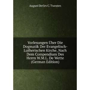   De Wette (German Edition) August Detlev C. Twesten Books