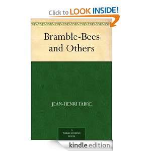 Bramble Bees and Others: Jean Henri Fabre:  Kindle Store