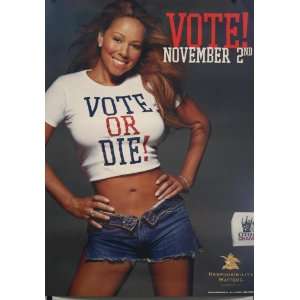  Mariah Carey Vote November 2nd Poster 28x35